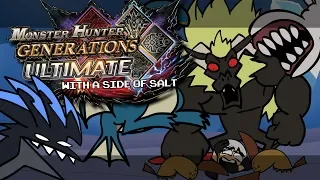Monster Hunter Generations Ultimate with a side of salt