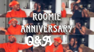 Roomie Anniversary Q&A