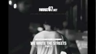 We Write The Streets Part II Soundtrack - GTR Experience - FORMAT67.net