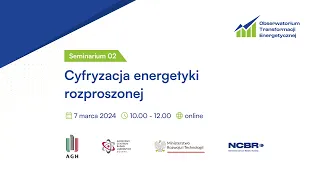 Seminarium OTE #2: Cyfryzacja energetyki rozproszonej