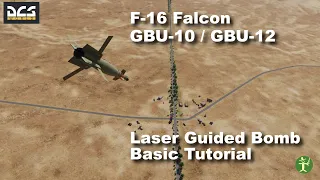 DCS F16 Laser Guided Bomb - Basic Tutorial