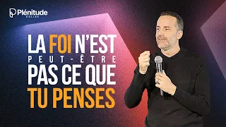 La Foi n'est peut-être pas ce que tu penses - @Jeremy_Sourdril