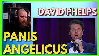 DAVID PHELPS | Panis Angelicus Reaction