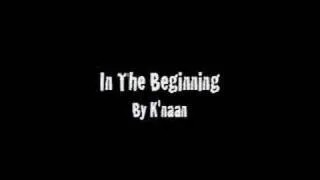 In The Beginning by K'naan