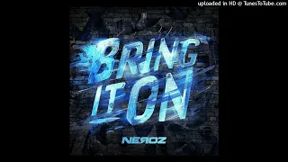 Neroz - Bring It On (Original Mix)
