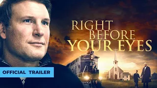 Right Before Your Eyes | Official Trailer | Pure Flix