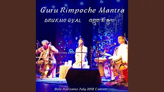 Guru Rimpoche Mantra (feat. Marcus Viana) (Ao Vivo em Belo Horizonte)