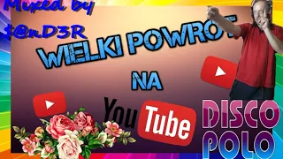 POWRÓT KANAŁU   Disco Polo Non Stop Mixed by $@nD3R 2020