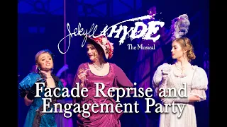 Jekyll & Hyde Live- Facade Reprise and Engagement Party (2020)