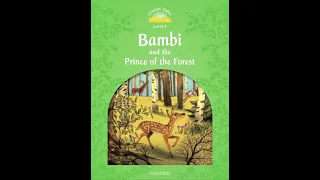 Oxford Classic Tales - Level 3 - Bambi and the prince of the forest