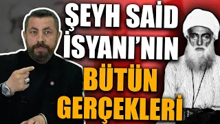 ŞEYH SAİD HAİN MİYDİ? | Aksi Tarih, Ahmet Anapalı