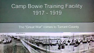 Fort Worth's WWI Camp Bowie Infantry Training Facility by Tyler Alberts