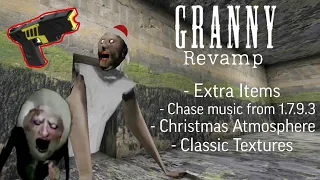 Granny Revamp with Extra Items + Christmas Atmosphere