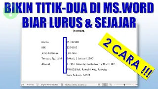 Cara Membuat Titik Dua Lurus di Word