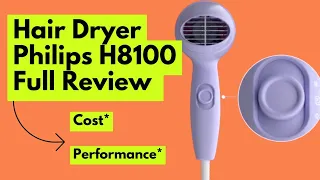 Hair Dryer Philips H8100 Review