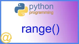 Python - The range() Function to Get a Range of Values - Python Programming Example - APPFICIAL