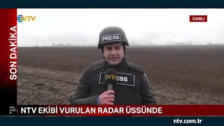 @NTV ekibi vurulan radar üssünde