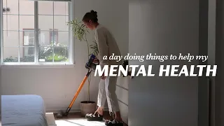 my mental health journey - a day spent doing healthy, healing, beautiful things