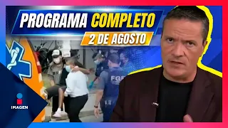 Noticias con Francisco Zea | Programa completo 2 de agosto de 2023