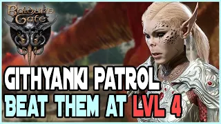 How to Defeat Githyanki Patrol at Level 4! | Baldurs Gate 3 Monk Gameplay