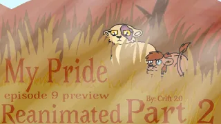 My Pride episode 9 preview || No Audio no channel watermark) || by: Crift 2.0 || Part 2