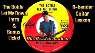B-bender Guitar - The Bottle Let Me Down Intro (With Bonus Licks!)