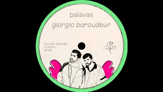 INCOMING : Palavas - Giorgio Baroudeur (Original Mix) #ToucanSounds