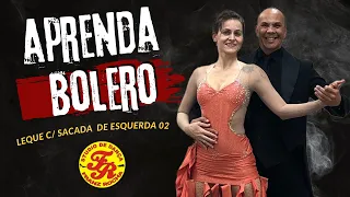 Aprenda passo intermediário de Bolero leque com sacada de esquerda 02 !!!