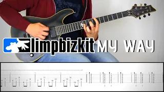 LIMP BIZKIT - MY WAY  | Guitar Cover Tutorial (FREE TAB)
