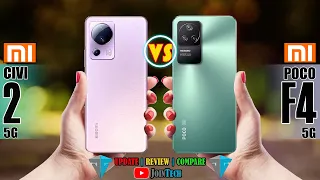 XIAOMI CIVI 2 VS XIAOMI POCO F4 FULL SPECIFICATIONS COMPARISON