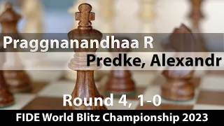 Praggnanandhaa R (2665) -- Predke, Alexandr (2594), FIDE World Blitz Championship 2023 Rd 4, 1-0