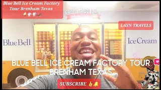 Blue Bell Ice Cream Factory Tour Brenham Texas 🍦🍨🍧🏭