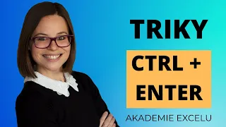 Triky s klávesovou zkratkou CTRL+ENTER | Excelové triky