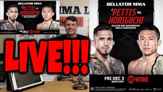 BELLATOR 272 LIVE STREAM PLAY-BY-PLAY (PETTIS VS HORIGUCHI)