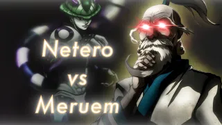 Netero vs Meruem / Metamorphosis Edit