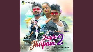 Jagda Jhirpani 2 (feat. Christofer, Radha)