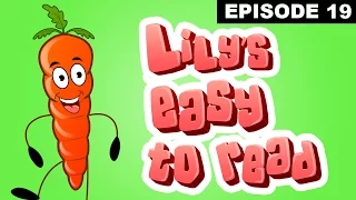 Big Carrot - Reading Practice for Kids - Rebus Stories - Lily's easy to read -  Episode 19