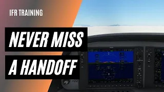 Never Miss a Handoff with this Trick | ATC Communication | IFR Sim Series 2 of 4