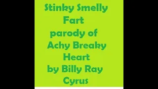 Stinky Smelly Fart