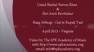 Sitar Maestro Ustad Shahid Parvez Khan - Raag Abhogi (Rupak Gat) - Part I