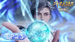 ENG SUB | Soul Land 2: The Peerless Tang Clan | EP23 | Tencent Video-ANIMATION