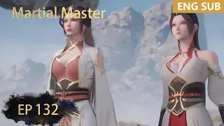 ENG SUB | Martial Master [EP132] episode english