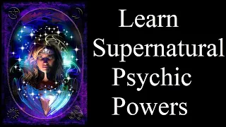 How To Develop Psychic Abilities – EASY Tips and Tricks