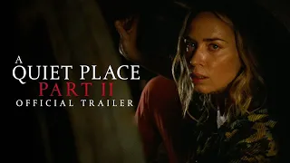 A Quiet Place Part II - OfficiëleTrailer