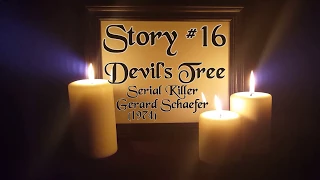 Haunting History of Florida #16 - Devils Tree / Gerard John Schaefer