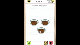 Brain Test 4 || Level 19 || Find an Empty Cup || Answer