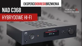 NAD C368 - hybrydowy wzmacniacz zintegrowany | Prezentacja Top Hi-Fi