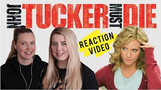 We're dating the same guy?!? JOHN TUCKER MUST DIE REACTION