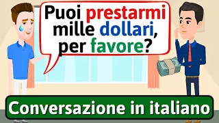 Conversazione Naturale in Italiano (Dare dei soldi) | Impara l'italiano - LEARN ITALIAN