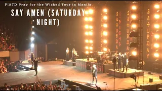 Say Amen (Saturday Night) (P!ATD Pray for the Wicked Tour in Manila)